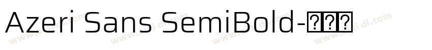 Azeri Sans SemiBold字体转换